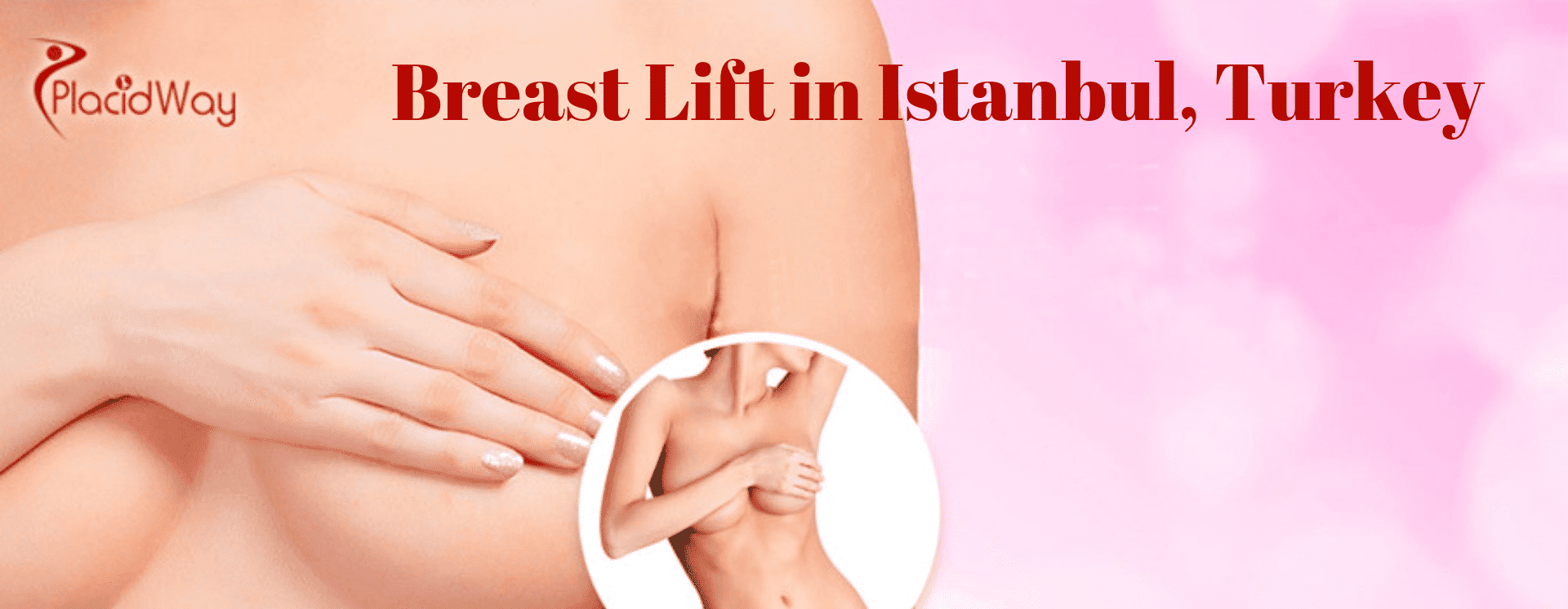 Breast Lift in Istanbul, Turkey